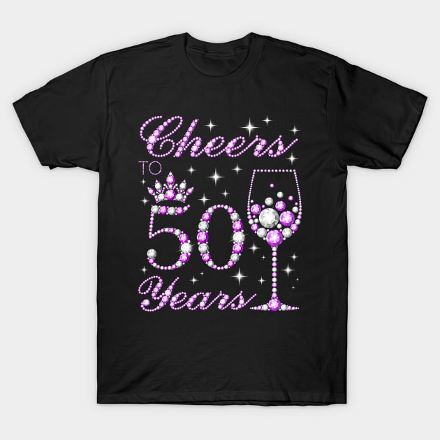 Cheers to 50 Years Old 50th Birthday T-Shirt by Cortes1